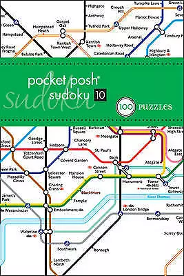 The Puzzle Society : Pocket Posh Sudoku 10 London Tube Map: 1 Quality Guaranteed • £30.98