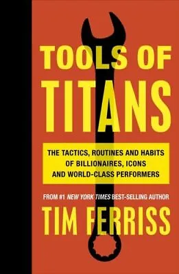 $45.50 • Buy Tools Of Titans AM Ferriss Timothy Author Ebury Publishing Paperback  Softback