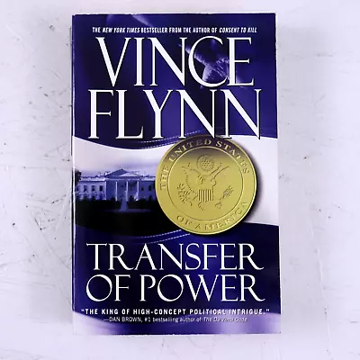 Transfer Of Power By Vince Flynn 2005 Trade Paperback Political Espionage Thrill • $7.99