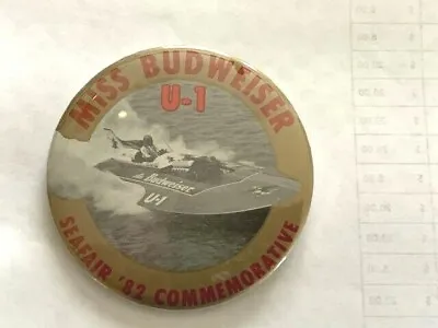 Seafair Boat Club 1982 Miss Budweiser Commemorative Hydroplane Button Hydro Pin • $6.50