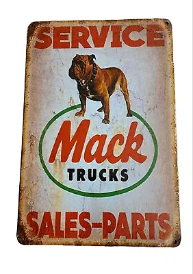 MACK TRUCKS SERVICE SALES-PARTS Tin Metal Sign NEW Man Cave Garage Shed FREEPOST • $12.99