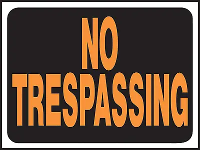 No Trespassing Plastic Sign 8.5  X 12  Metal Fence Yard Warning Security Poster • $1.46