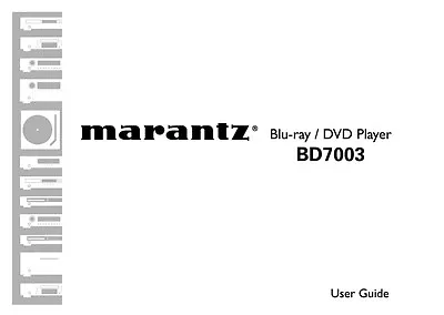 Marantz BD7003 Blu Ray Player Owners Manual • $21.99