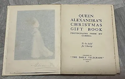 Queen Alexandra's Christmas Gift Book 1908 - Photos From My Camera - Telegraph • £6.95
