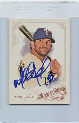 2015 Allen & Ginter #326 Mitch Moreland Texas Rangers Signed Auto *F9403 • $5