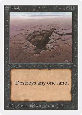 Sinkhole X (1) Unlimited Edition MTG Excellent/Near Mint - 4RCards • $29.95