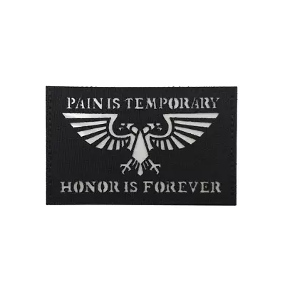 Glow In Dark Pain Is Temporary Warhammer Pride Is Forever Ranger Tactical Patch • $9.99