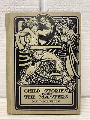 Child Stories From The Masters By Maud Menefee Hard Cover 1901 • $14.99