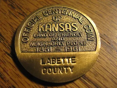 Official Centennial Coin  Of Kansas 1861-1961  Labette County   #TV C3 34 • $19.99