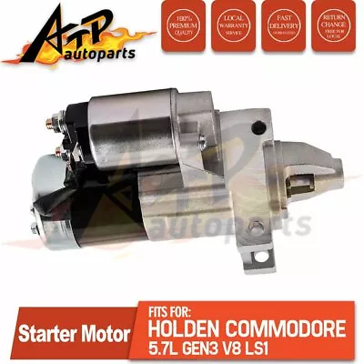 Starter Motor For Holden GEN 3 LS1 V8 Commodore VE VT VX VY VZ WH WK WL 5.7L • $93