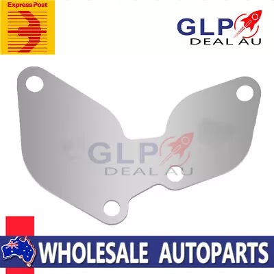 4JJ1 EGR Plate For Isuzu D-Max Holden Rodeo RA Colorado RC 3.0L Stainless • $20