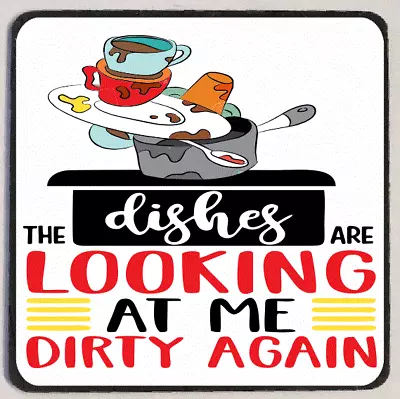 Dishes Looking At Me Dirty Refrigerator Magnet M216 • $3.99