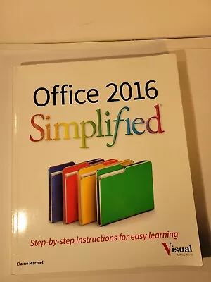 Office 2016 Simplified By Elaine Marmel  • $28.01