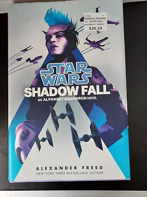 Star Wars Shadow Fall HC An Alphabet Squadron Novel #1-1ST FN 2020 Stock Image • $10.25