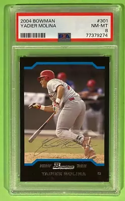 2004 Bowman 1st Year YADIER MOLINA #301 Cardinals Baseball Card Graded PSA 8 • $2.25