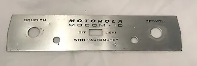 Motorola MOCOM-10 Control Head Escutcheon NameplateW/ “Automute” Vol & Squelch • $10
