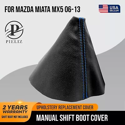 Manual Shifter Shift Boot PVC Leather For Mazda Miata MX5 06-13 Blue Stitch • $28.99