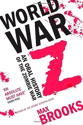 World War Z By Max Brooks. 9780715637036 • £2.74