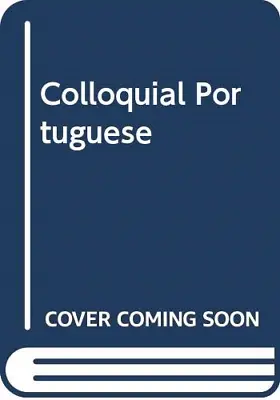 Colloquial Portuguese • £5.20