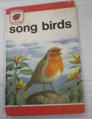 Song Birds Ladybird Leader Ladybird Book 1974 • £1.99