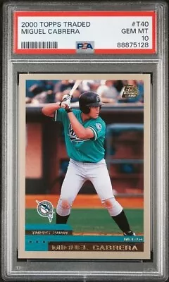 2000 Topps Traded Miguel Cabrera Rookie PSA 10 Gem Mint Freshly Graded • $375