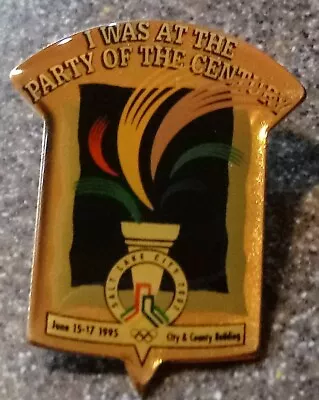 2002 Salt Lake City Olympic Bid Pin 1995 I Was At The Party Of The Century 1995 • $4