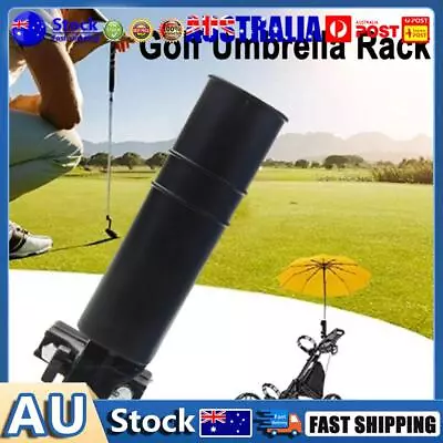 Golf Push Cart Umbrella Holder Golf Umbrella Stand For Golf Cart Handles (Black) • $10.32