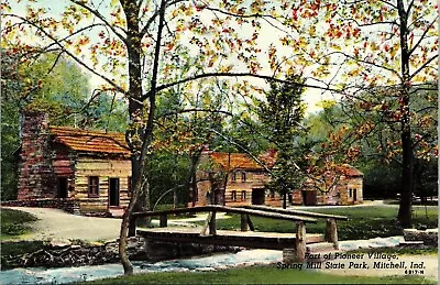 Part Pioneer Village Spring Mill State Park Mitchell Indiana IN Postcard Note • $2.75