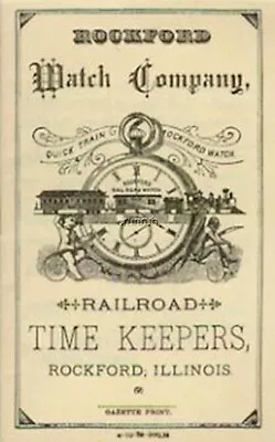 Rockford Watch Co Railroad TimeKeepers 1882 Catalog Reprint New $0 US Shipping! • £7.72