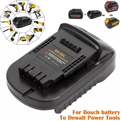 For DEWALT 18V/20V Cordless Power Tools Adapter Work With BOSCH 18V Battery New • $22.97