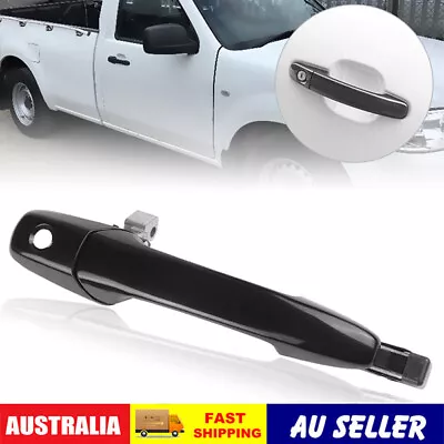 Front Right Outer Door Handle W/ Keyhole Fit For Ford Ranger PJ PK 2006-2011 AU • $24.59