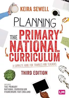 Planning The Primary National Curriculum: A Complete... • £80.99