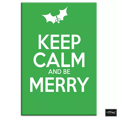 Keep Calm Green  Christmas BOX FRAMED CANVAS ART Picture HDR 280gsm • £19.99