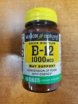 Mason Natural Vitamin B12 - 1000mcg - Quick Dissolve 100 Tablets Exp 10/25 E16D • $11.99