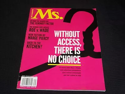 2013 Winter Ms. Magazine - Roe V. Wade Front Cover - L 7057 • $49.99