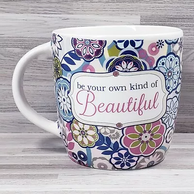 Be Your Own Kind Of Beautiful 14 Oz. Porcelain Coffee Mug Cup Multicolor • £16.38