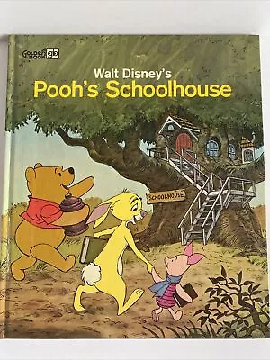 Walt Disney's Pooh's Schoolhouse Children's Classics Hardback 1978 Golden Book • $7