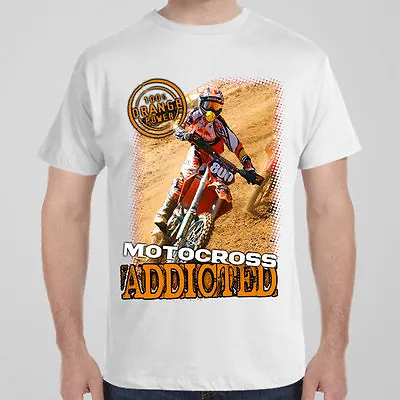 Funny Cool T-shirt - Motocross Addicted - Dirt Bike • $24.95