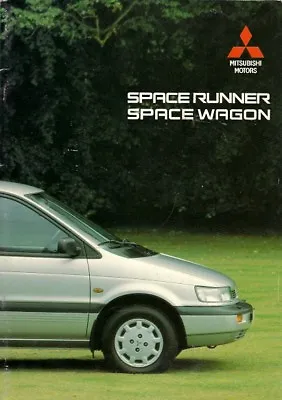Mitsubishi Space Runner & Space Wagon 1991-93 UK Market Sales Brochure • $17.68