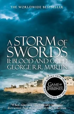 A Storm Of Swords: Part 2 Blood And Gold (A Song Of Ice And Fire Book 3) By Ge • £3.50