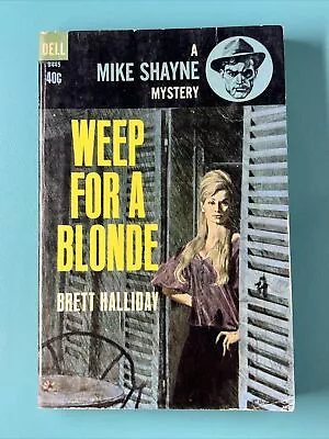 Weep For A Blonde: Mike Shayne Mystery Dell Crime Pulp 1964 Bob McGinnis Cover • $4.64