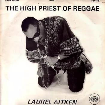 Laurel Aitken - The High Priest Of Reggae (LP Album Mono) • £70.49