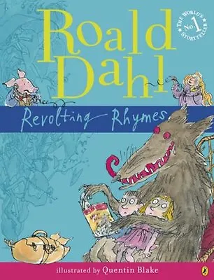 Revolting RhymesRoald Dahl Quentin Blake- 9780141501758 • £2.35