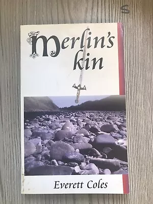 Everett Coles Merlin's Kin Signed By Author • £23.99