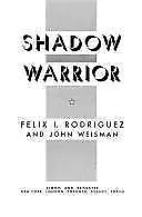 Shadow Warrior: The CIA Hero Of A Hundred Unknown Battles • $20.59