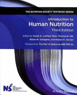 Introduction To Human Nutrition By Susan A. Lanham-New 9781119476979 | Brand New • £52.99