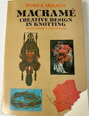 1970s Book Macrame Creative Design In Knotting Dona Meilach • $4.99