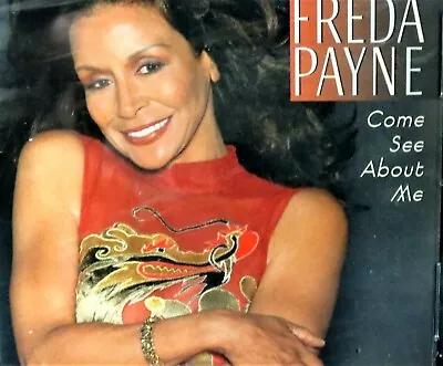 Come See About Me By Freda Payne NEW! CD R&B SOUL 200111 TRACKS FREE SHIP • $9.88