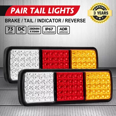 $49.95 • Buy 2x LED Tail Lights Stop Indicator Reverse 12V Ute Trailer Caravan Truck Boat ADR