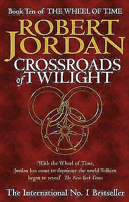 Wheel Of Time Robert Jordan Crossroads Of Twilight Book 10 Ten Fantasy Series • $9.99